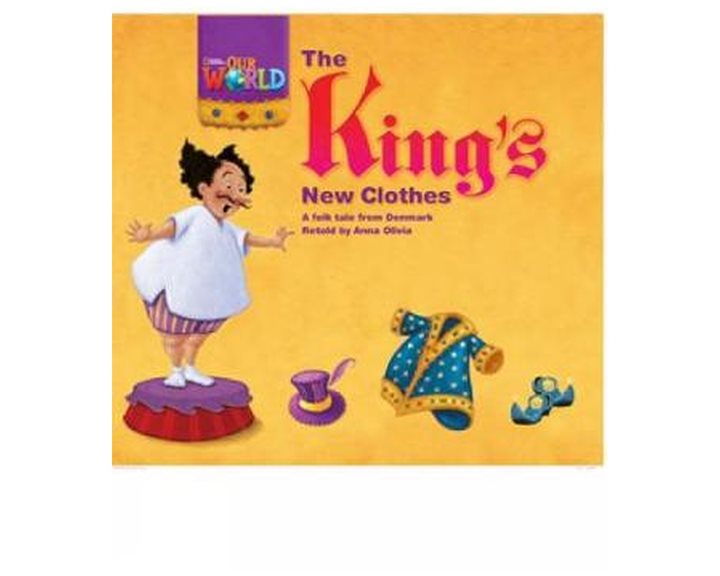 OUR WORLD READERS: THE KINGS NEW CLOTHES - BRET. ED.
