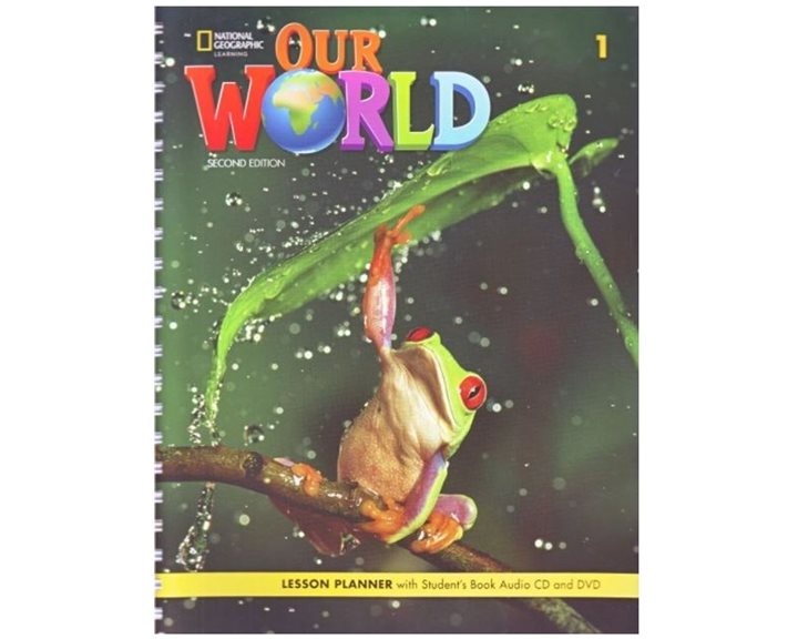 OUR WORLD 1 LESSON PLANNER - BRE 2ND ED