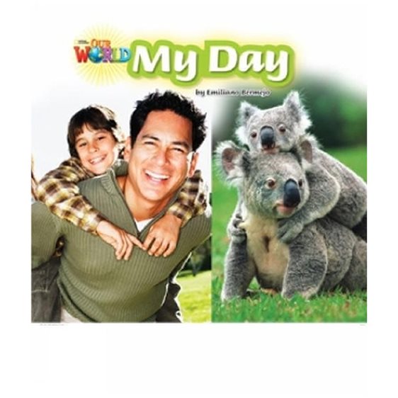 OUR WORLD READERS: MY DAY - BRIT. ED.