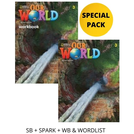 OUR WORLD 3 SPECIAL PACK FOR GREECE (SB + SPARK + WB   WORDLIST) BRIT. ED 2ND ED