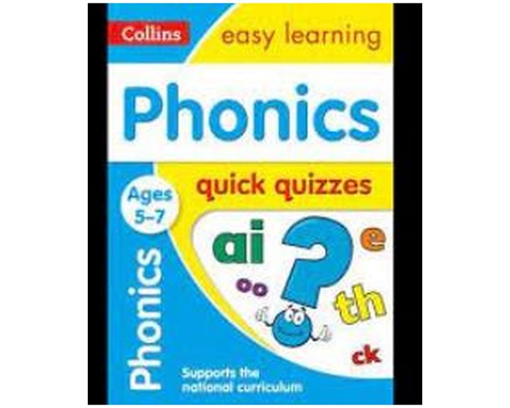 COLLINS EASY LEARNING - PHONICS QUICK QUIZZES AGES 5-7