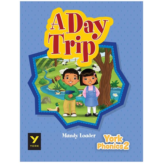 YORK PHONICS READER 2: A DAY TRIP