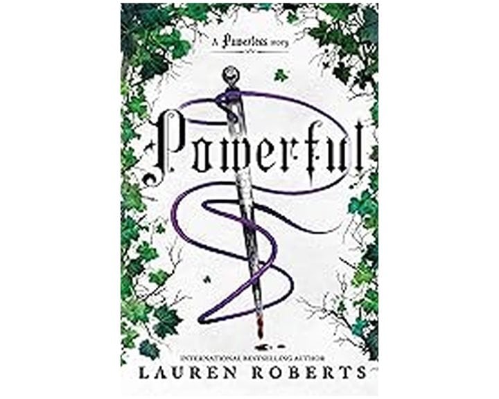 THE POWERLESS TRILOGY 1.5: POWERFUL