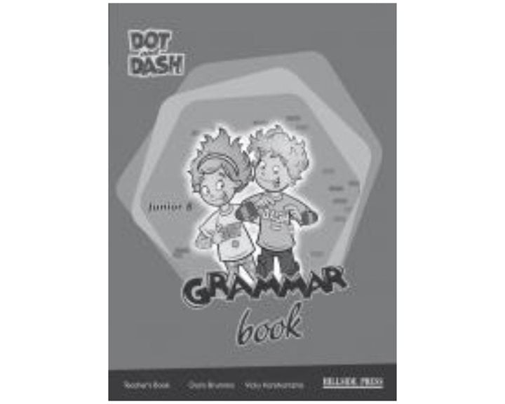 DOT AND DASH JUNIOR B TCHRS GRAMMAR