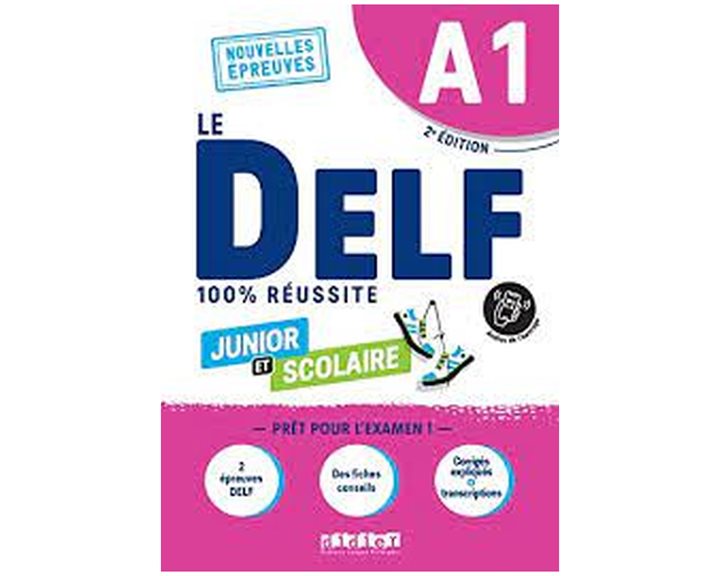 LE DELF JUNIOR ET SCOLAIRE 100% REUSSITE A1 (+DIDIERFLE.APP) ED.2022