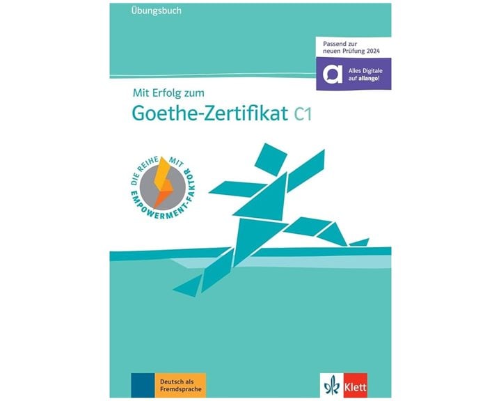 MIT ERFOLG ZUM GOETHE-ZERTIFIKAT C1 UBUNGSBUCH (ON LINE-NEUEN PRUFUNG 2024)