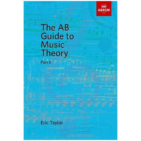 THE AB GUIDE TO MUSIC THEORY VOL.2