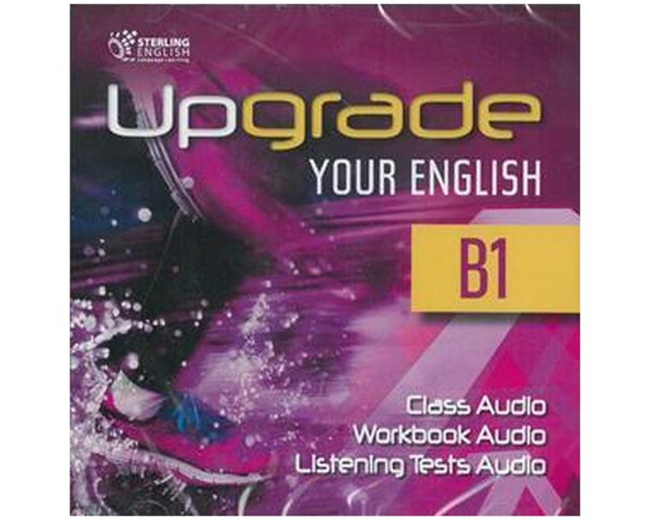 UPGRADE YOUR ENGLISH B1 CD CLASS