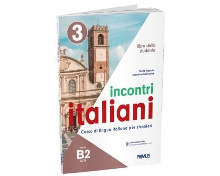 INCONTRI ITALIANI 3 B2 STUDENTE