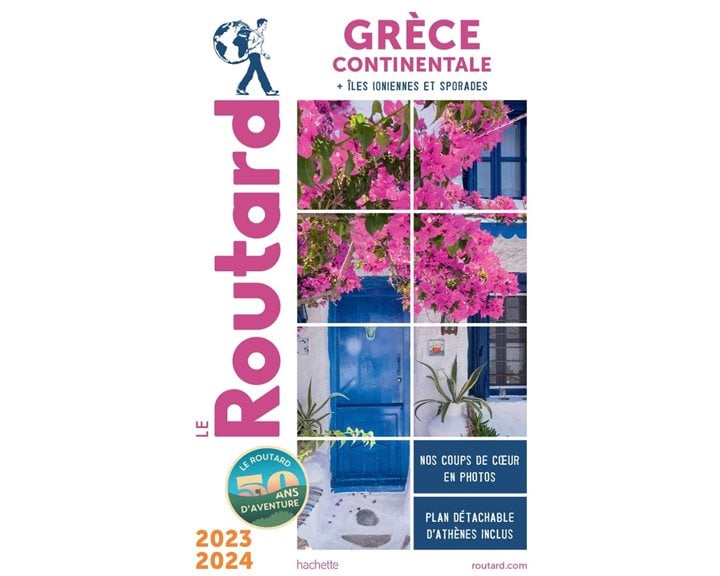GUIDE DU ROUTARD GRECE CONTINENTALE 2023-24 (AVEC ILES IONIENNES ET SPORADES) POCHE