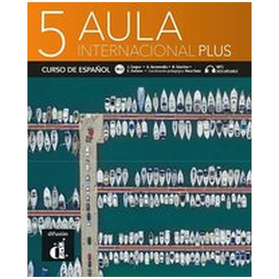 AULA INTERNACIONAL PLUS 5 ALUMNO EDICION HIBRIDA
