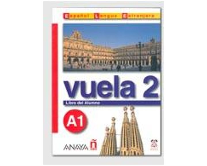 VUELA 2 A1 ALUMNO (+ AUDIO CD)