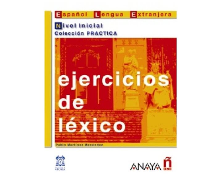 EJERCICIOS DE LEXICO NIVEL INICIAL