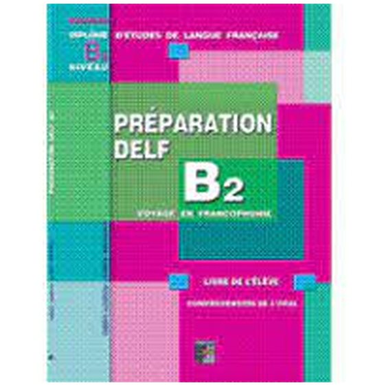 PREPARATION DELF B2 METHODE (ORAL)