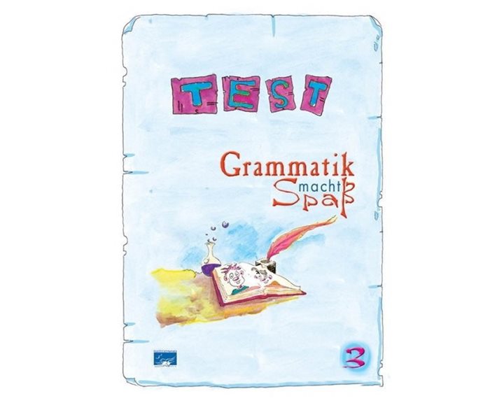 GRAMMATIK MACHT SPASS 3 TESTBUCH