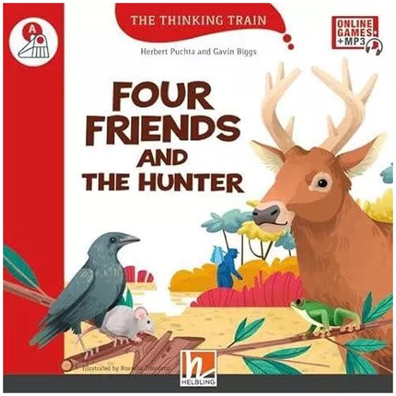 THE THINKING TRAIN - FOUR FRIENDS AND THE HUNTER