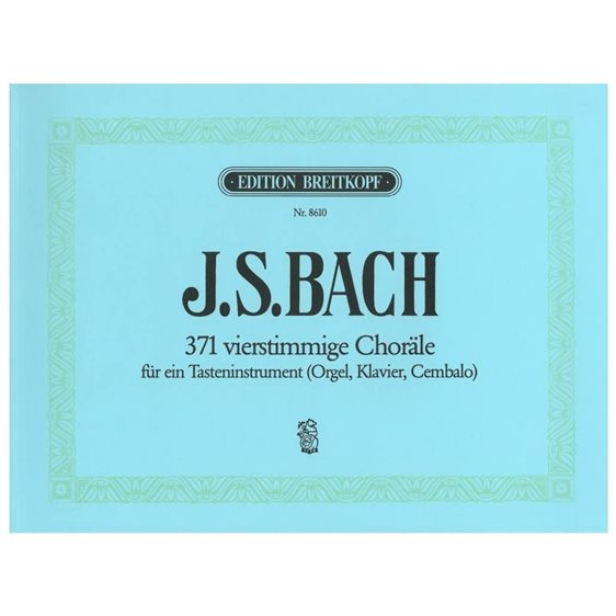 J.S.BACH 371 VIERSTIMMIGE CHORALE