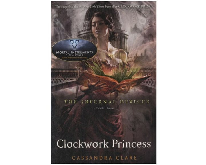 THE INFERNAL DEVICES 3:CLOCKWORK PRINCESS PB