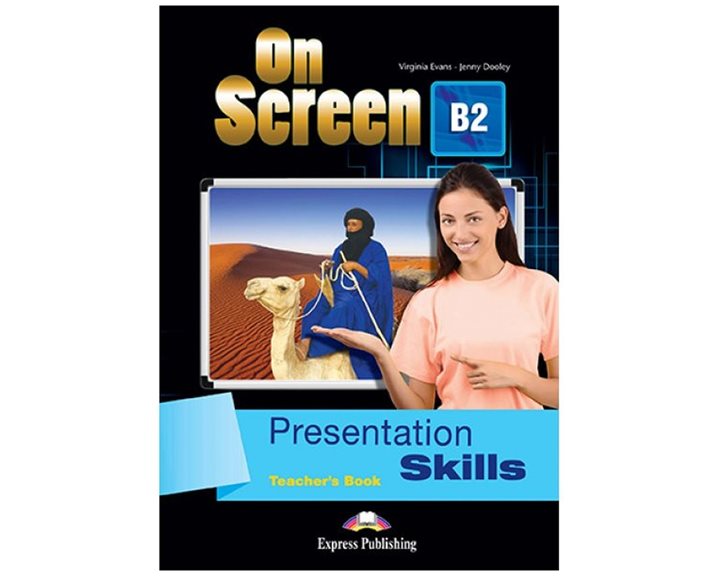 ON SCREEN B2 TCHR'S PRESENTATION SKILLS
