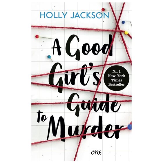 A GOOD GIRLS GUIDE TO MURDER