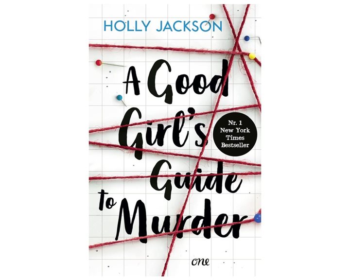 A GOOD GIRLS GUIDE TO MURDER