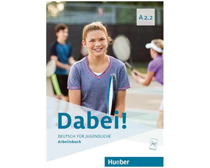 Dabei! A2.2 Arbeitsbuch