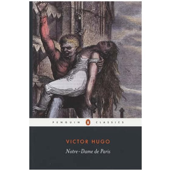 PENGUIN CLASSICS : NOTRE-DAME OF PARIS PB B FORMAT
