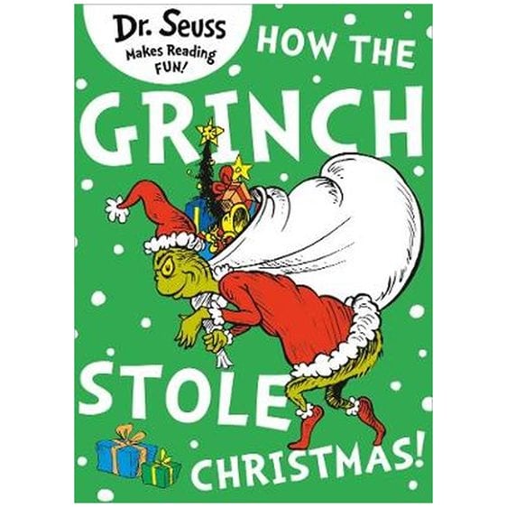 DR SEUSS : HOW THE GRINCH STOLE CHRISTMAS!  PB