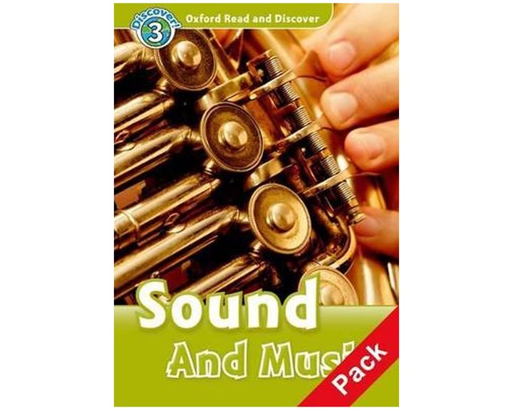 OXFORD READ   DISCOVER 3: SOUND AND MUSIC (+ CD) N/E