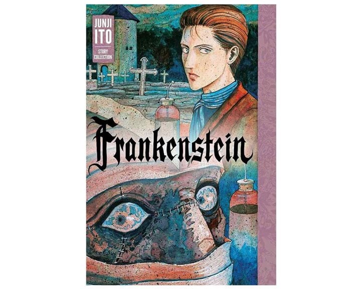 FRANKENSTEIN : JUNJI ITO STORY COLLECTION