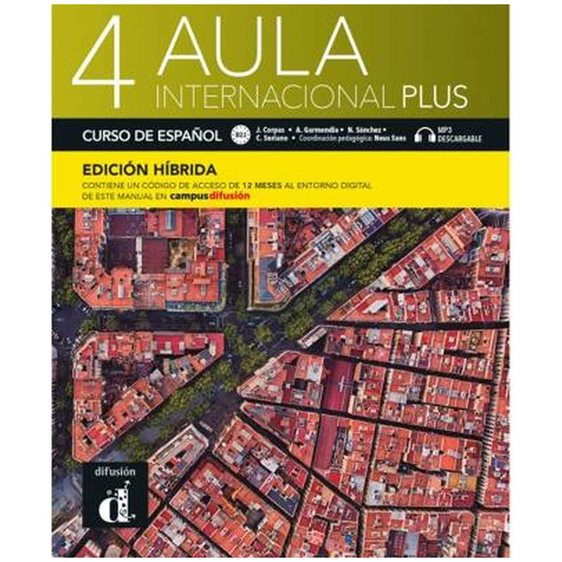 AULA INTERNACIONAL PLUS 4 ALUMNO EDICION HIBRIDA