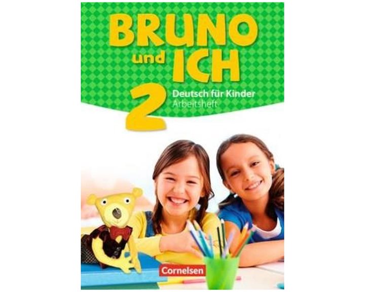 BRUNO UND ICH 2 ARBEITSBUCH