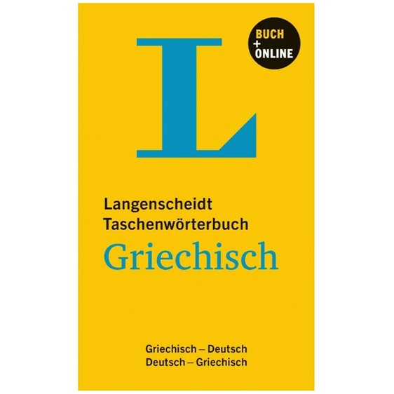 LANGENSCHEIDT TASCHENWORTERBUCH MIT ON LINE-WORTERBUCH DEUTSCH-GRIECHISCH & GRIECHISCH-DEUTSCH FL