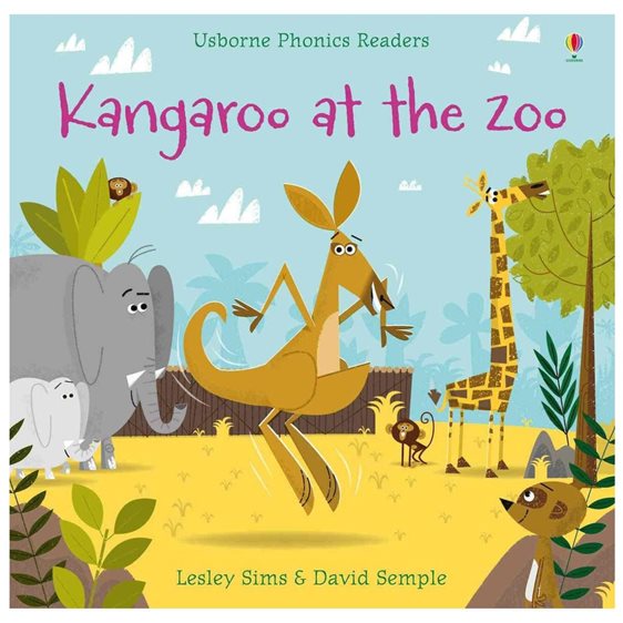 KANGAROO AT THE ZOO (USBORNE PHONICS READERS)