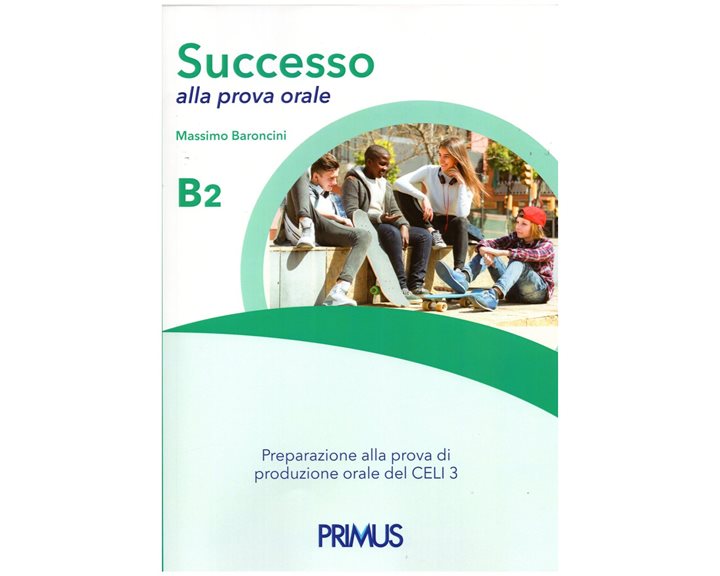 SUCCESSO ALLA PROVA ORALE B2 STUDENTE