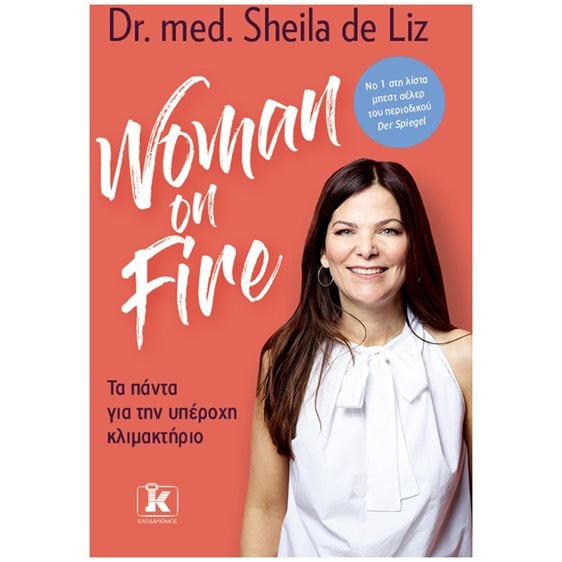 Woman on fire , Τα πάντα για την υπέροχη κλιμακτήριο