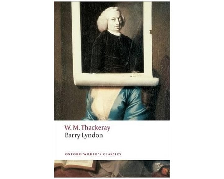 OXFORD WORLD CLASSICS: BARRY LYNDON PB A FORMAT