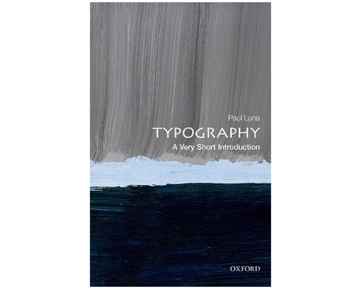 TYPOGRAPHY : A VERY SHORT INTRODUCTION PB