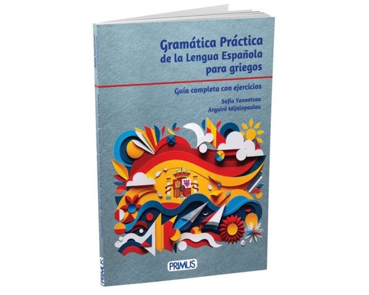 GRAMMATICA PRATICA DE LA LENGUA ESPANOLA PARA GRIEGOSES