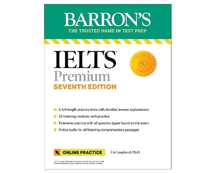 IELTS PREMIUM: 6 PRACTICE TESTS + COMPREHENSIVE REVIEW + ONLINE AUDIO, SEVENTH EDITION