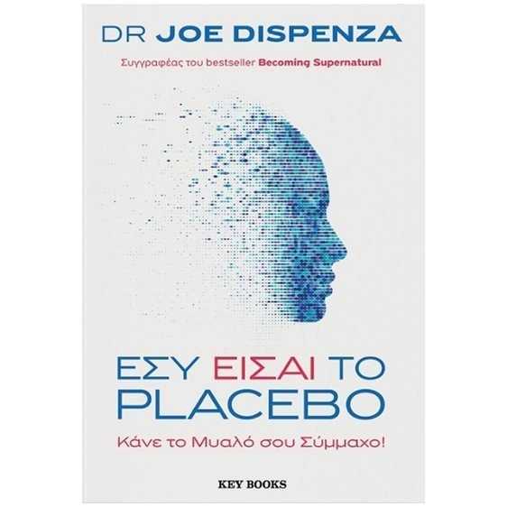 Εσύ είσαι το Placebo , Κάνε το μυαλό σου σύμμαχο!