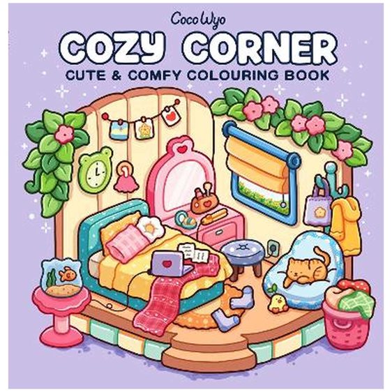 COZY CORNER: CUTE AND COMFY COLOURING BOOK