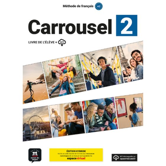Carrousel 2 (A2) – Edition hybride – Livre de l’eleve
