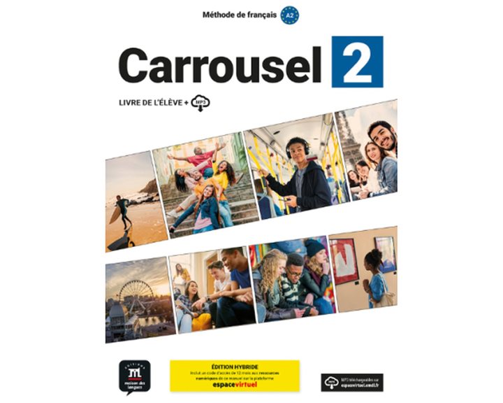 Carrousel 2 (A2) – Edition hybride – Livre de l’eleve