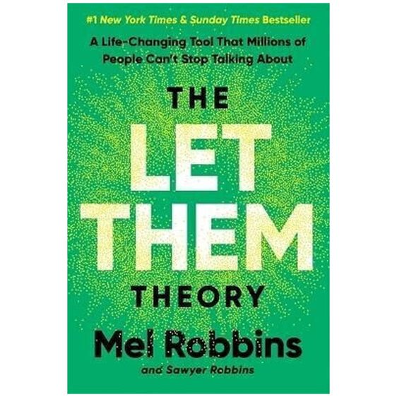 THE LET THEM THEORY