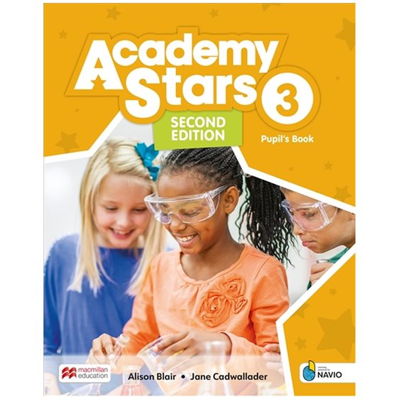 ACADEMY STARS 3 PUPILS BOOK (+ DIGITAL PUPILS BOOK + PUPILS APP ON NAVIO) 2ND ED