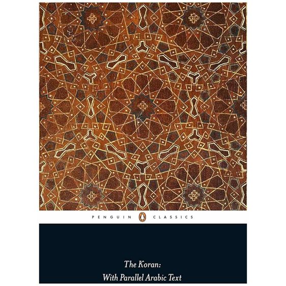PENGUIN CLASSICS : THE KORAN : WITH PARALLEL ARABIC TEXT PB