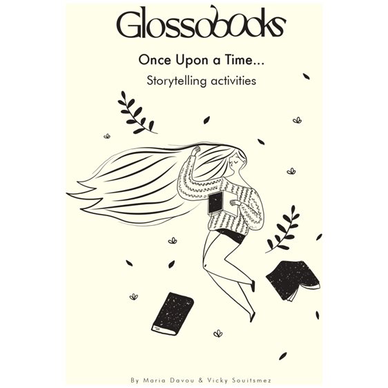 GLOSSOBOOKS  ONCE UPON A TIME  STORYTELLING ACTIVITIES