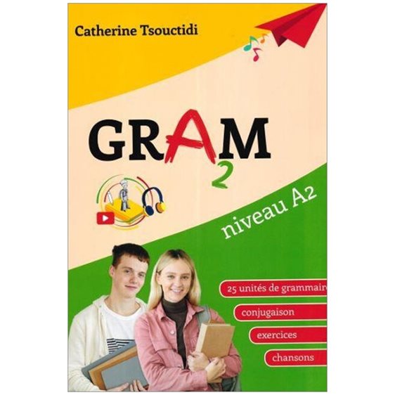 GRAMM 2 LIVRE D ELEVE NIVEAU A2