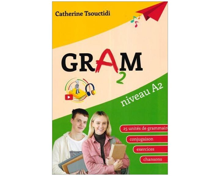 GRAMM 2 LIVRE D ELEVE NIVEAU A2